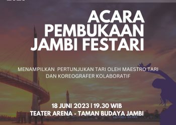 Flyer pembukaan Jambi Festari (dok. agung)
